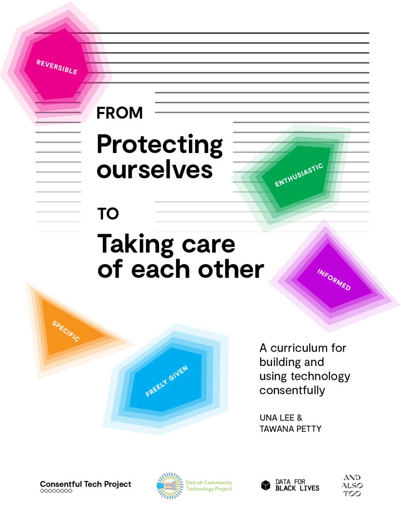 Curriculum cover. The title reads "From Protecting ourselves to Taking care of each other: A curriculum for building and using technology consentfully." Gem shapes of different colors contain the words "Freely Given, Reversible, Informed, Enthusiastic, and Specific." They sit against a white background with horizontal black lines, which fade to invisible as they move down the page.
